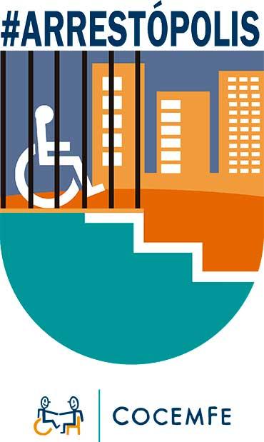 COCEMFE ARAGÓN  presenta la campaña #Arrestópolis para denunciar la falta de accesibilidad en los edificios de viviendas